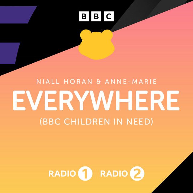 متن آهنگ Everywhere (BBC Children In Need) از Anne-Marie