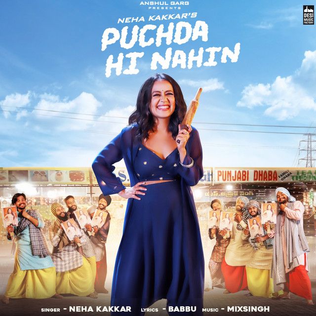متن آهنگ Puchda Hi Nahin از Neha Kakkar