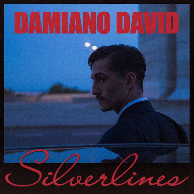 کاور آهنگ Silverlines - prod. Labrinth از Damiano David