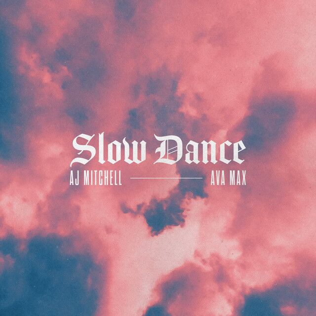 متن آهنگ Slow Dance از Ava Max