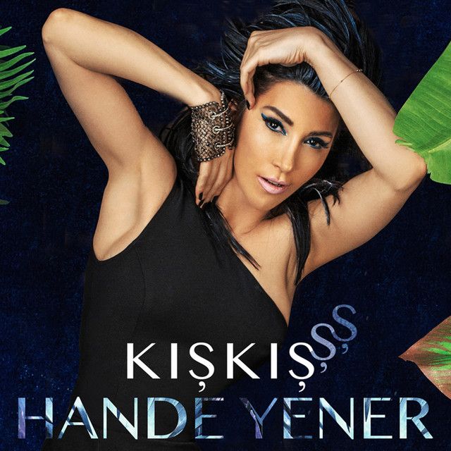 کاور آهنگ Kışkışşş از Hande Yener