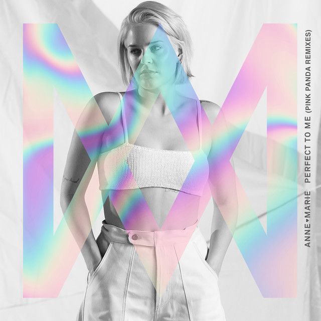 متن آهنگ Perfect to Me - Pink Panda's All Night Long Remix ا کاور آهنگ Perfect to Me - Pink Panda's All Night Long Remix از Anne-Marie