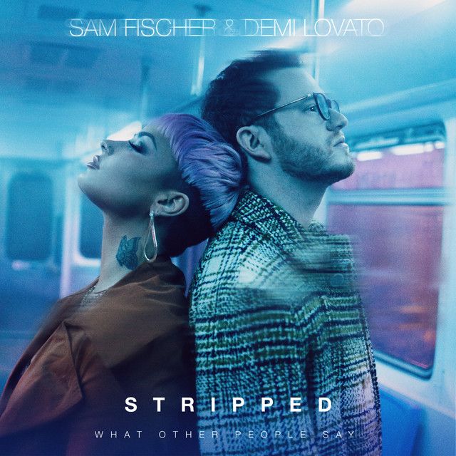 متن آهنگ What Other People Say - Stripped Version از Demi Lo