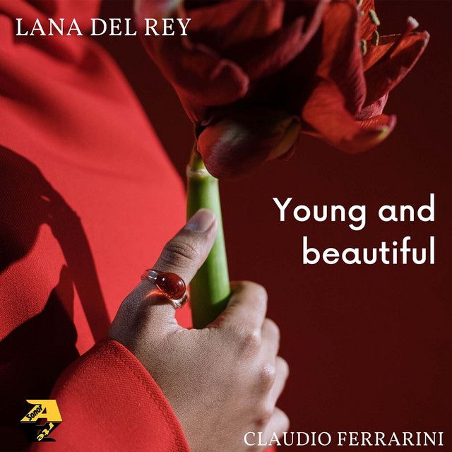 متن آهنگ Lana Del Rey: Young and Beautiful (Arr. for flute b
