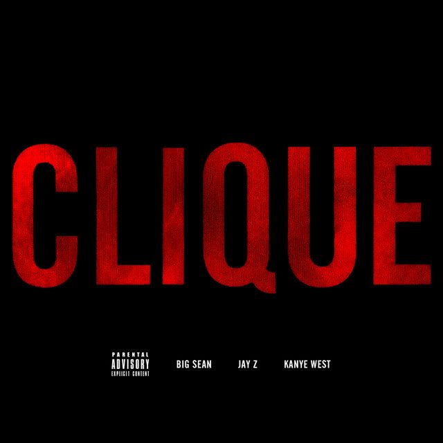 متن آهنگ Clique از Kanye West کاور آهنگ Clique از Kanye West