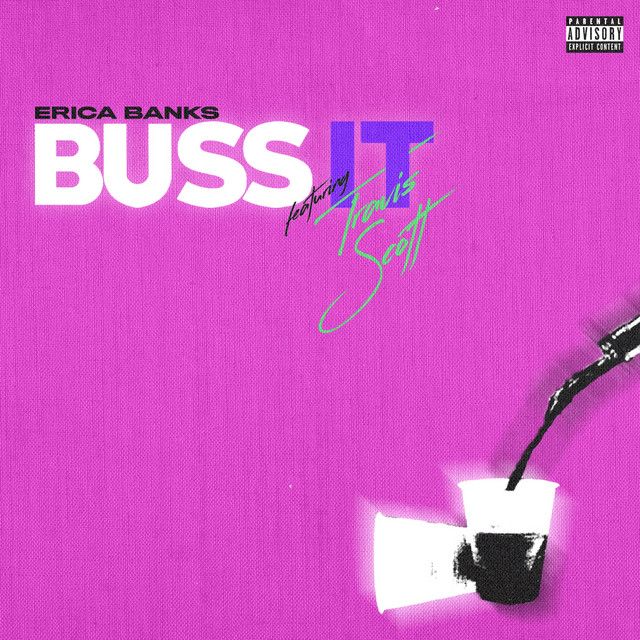 متن آهنگ Buss It (feat. Travis Scott) از Travis Scott کاور آهنگ Buss It (feat. Travis Scott) از Travis Scott