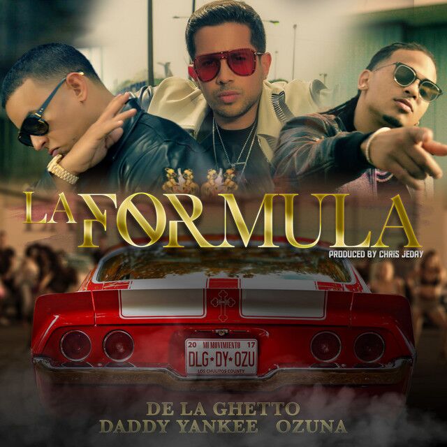 متن آهنگ La fórmula (feat. Chris Jeday) از Daddy Yankee