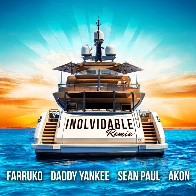 متن آهنگ Inolvidable - Remix از Daddy Yankee