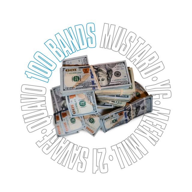 کاور آهنگ 100 Bands (feat. Quavo, 21 Savage, YG & Meek Mill) از 21 Savage