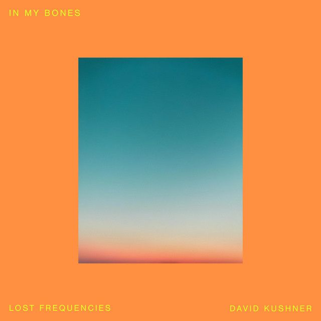 متن آهنگ In My Bones از David Kushner