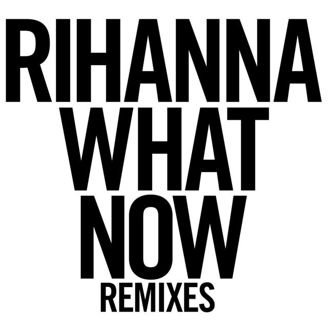 کاور آهنگ What Now - R3hab Edit از Rihanna