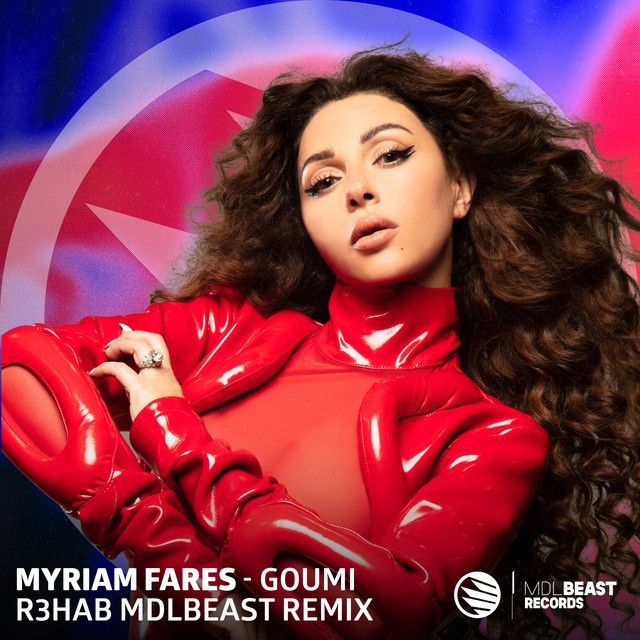 متن آهنگ Goumi - R3HAB MDLBEAST Remix از Myriam Fares