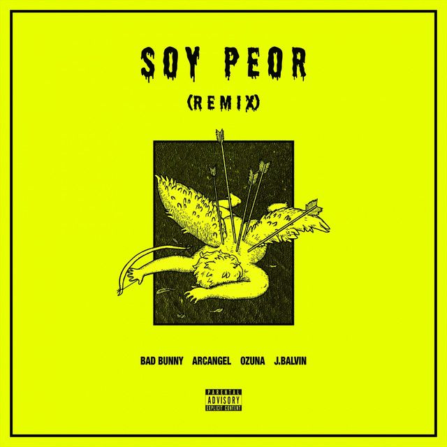 متن آهنگ Soy Peor - Remix از J Balvin