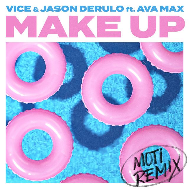 متن آهنگ Make Up (feat. Ava Max) - MOTi Remix از Ava Max