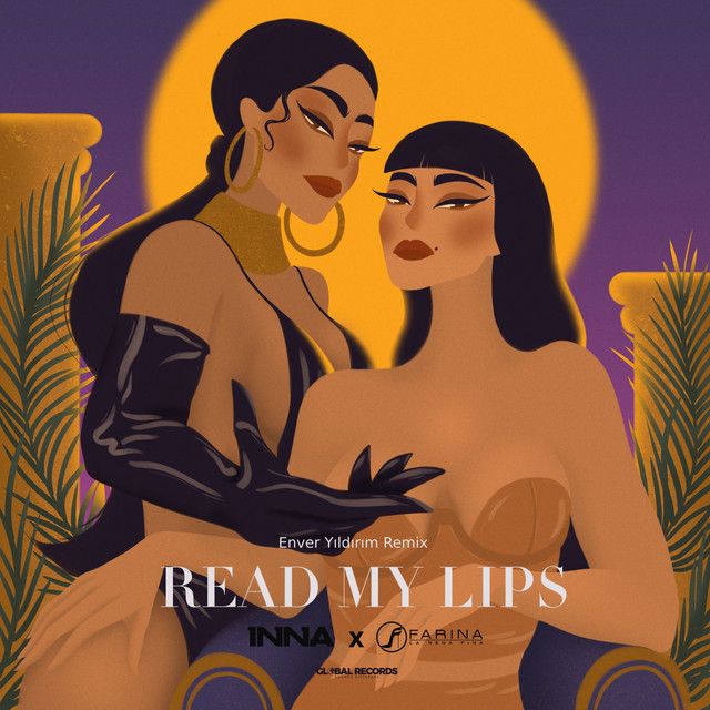 متن آهنگ Read My Lips - Enver Yıldırım Remix از INNA