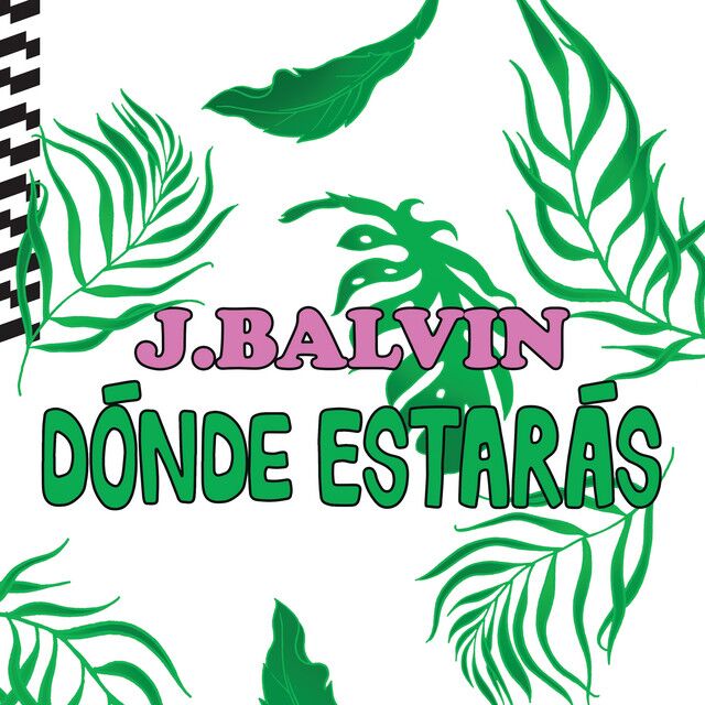 متن آهنگ Dónde Estarás از J Balvin