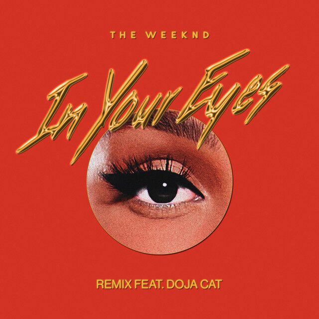 متن آهنگ In Your Eyes (with Doja Cat) - Remix از Doja Cat