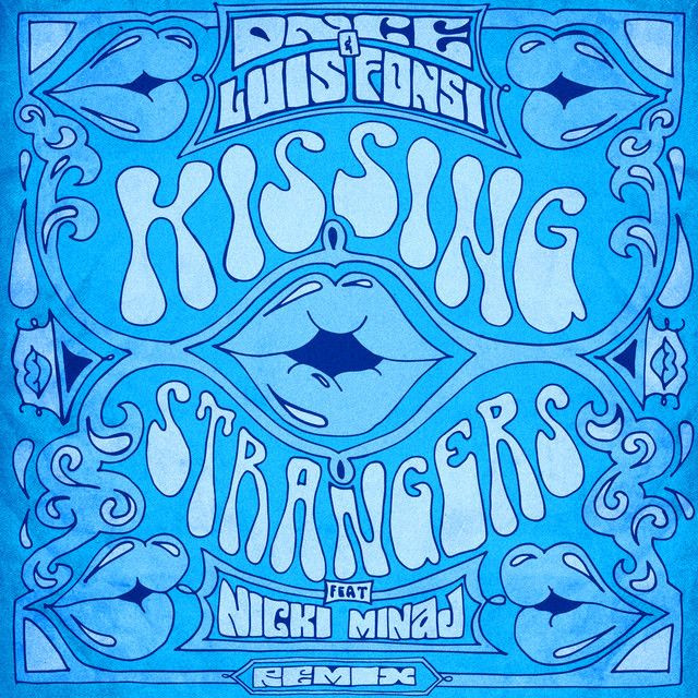 متن آهنگ Kissing Strangers - Remix از Nicki Minaj