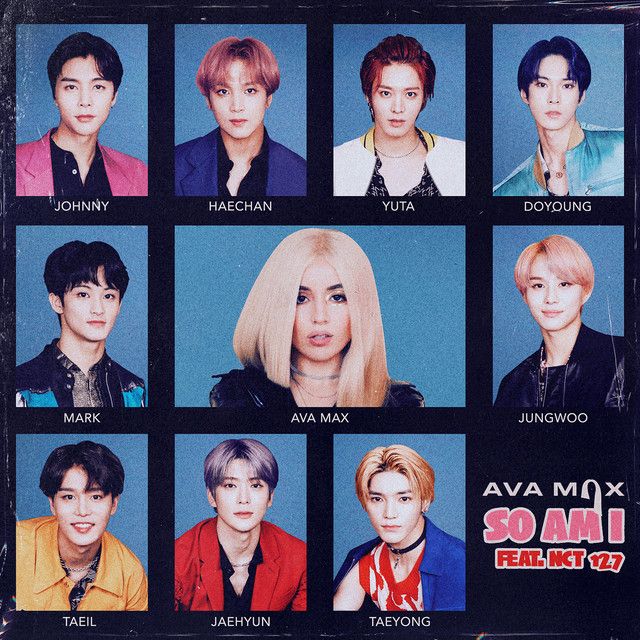 متن آهنگ So Am I (feat. NCT 127) از Ava Max