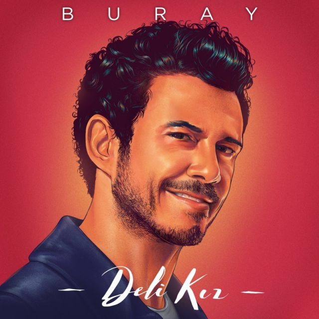 متن آهنگ deli kiz از Buray