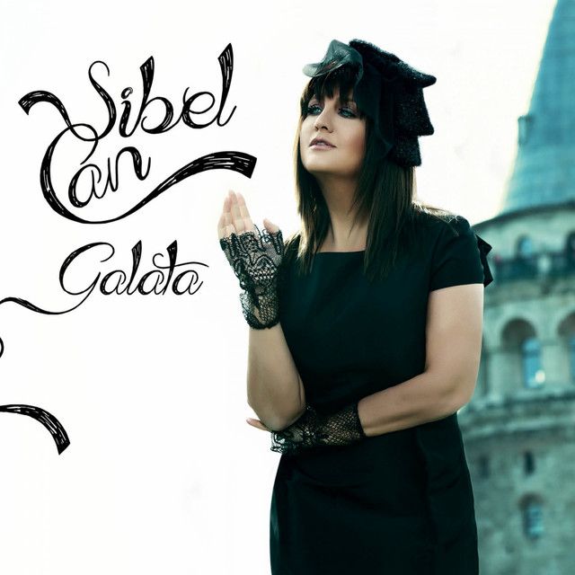 متن آهنگ Galata - Remix از Sibel Can