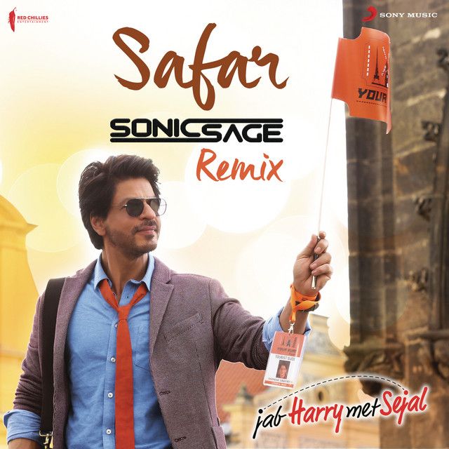 متن آهنگ Safar (Remix by Sonic Sage) [From "Jab Harry Met Se