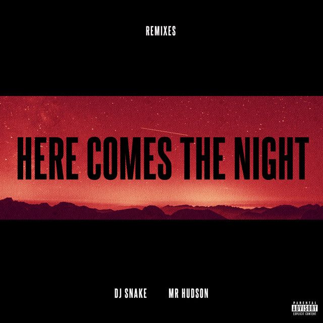 متن آهنگ Here Comes The Night - Acoustic Version از DJ Snake