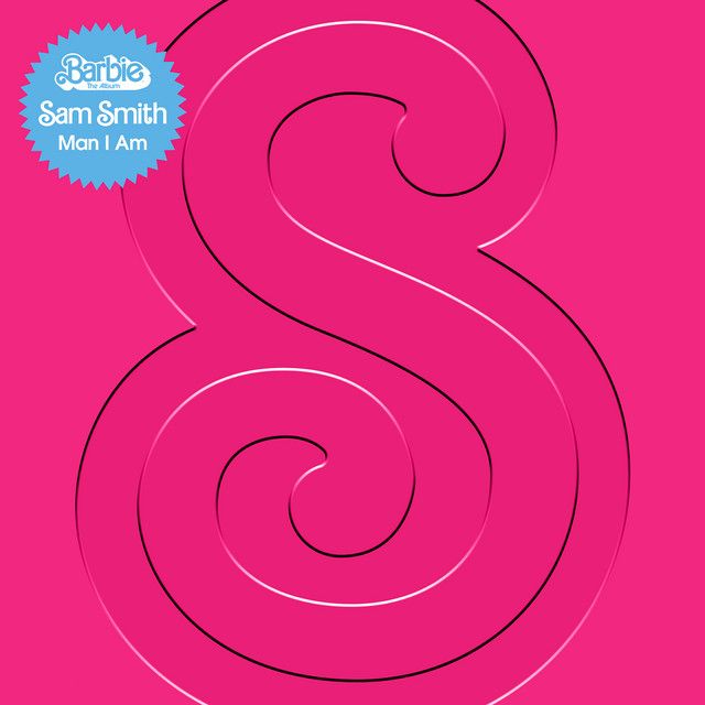 متن آهنگ Man I Am (From Barbie The Album) از Sam Smith کاور آهنگ Man I Am (From Barbie The Album) از Sam Smith