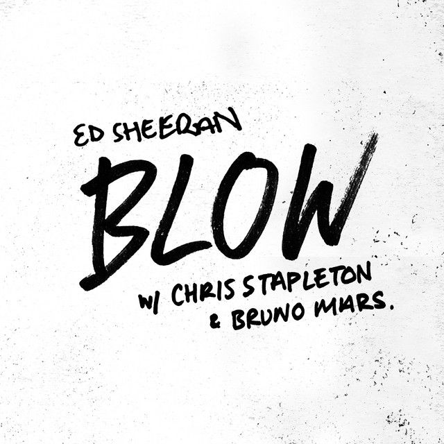 متن آهنگ BLOW (with Chris Stapleton & Bruno Mars) از Bruno M