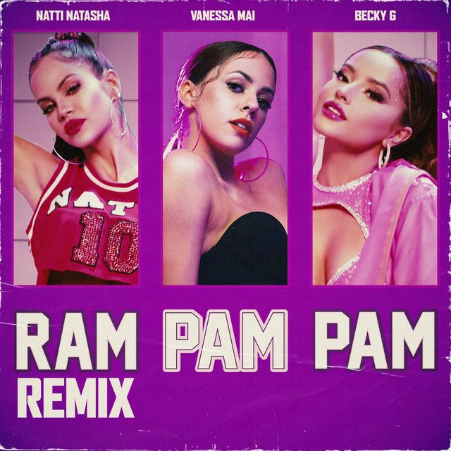 متن آهنگ Ram Pam Pam - Remix از Natti Natasha