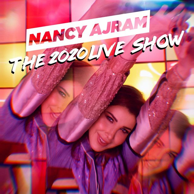 کاور آهنگ Ehsas Jdid - The 2020 Live Show از Nancy Ajram