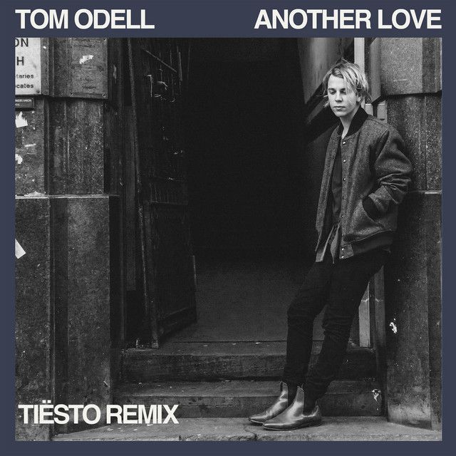متن آهنگ Another Love - Tiësto Remix از Tom Odell