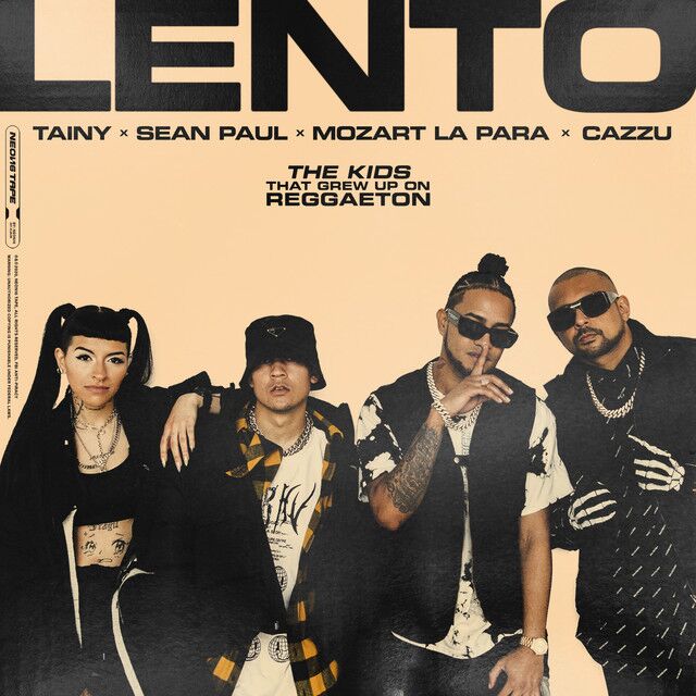 متن آهنگ LENTO (with Sean Paul & Mozart La Para feat. Cazzu)