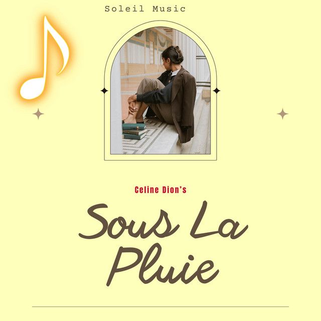 متن آهنگ Sous La Pluie از Céline Dion