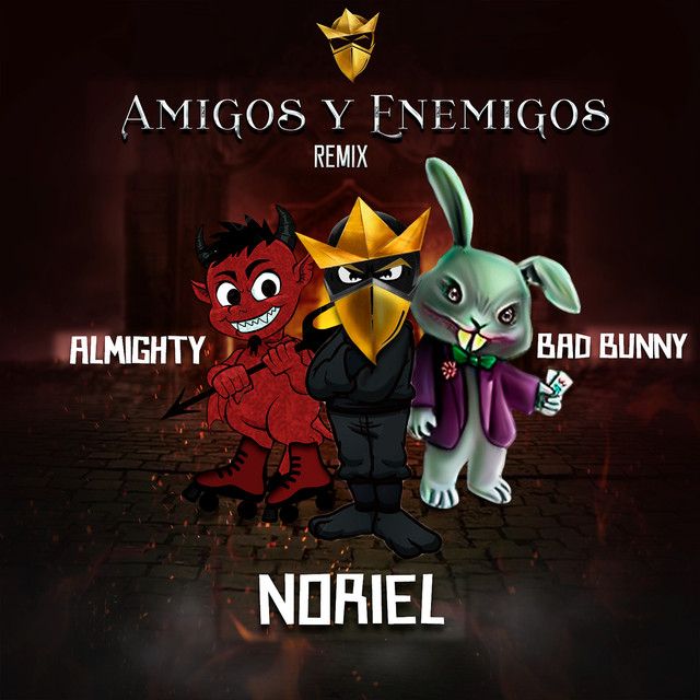 متن آهنگ Amigos y Enemigos (feat. Bad Bunny & Almighty) - Re