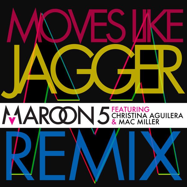 متن آهنگ Moves Like Jagger - Remix از Maroon 5