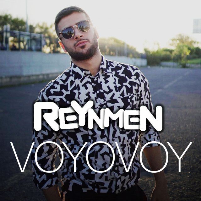 متن آهنگ Voyovoy از Reynmen