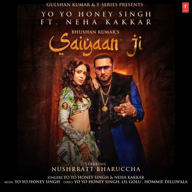 متن آهنگ Saiyaan Ji از Neha Kakkar