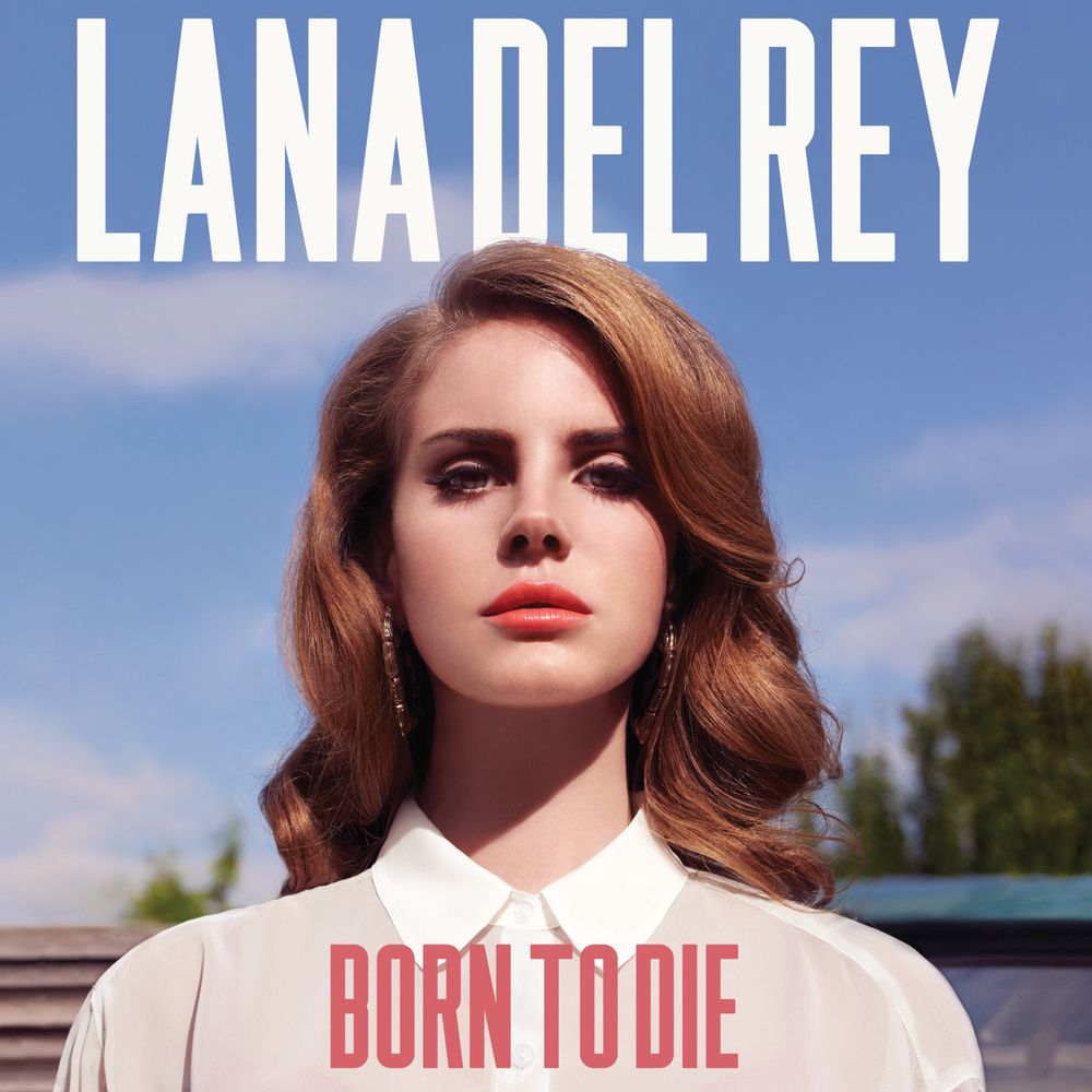 متن آهنگ Born to Die از Lana Del Rey