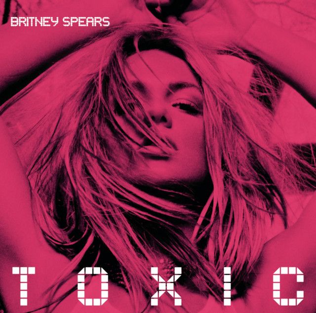 متن آهنگ Toxic - Armand Van Helden Remix از Britney Spears