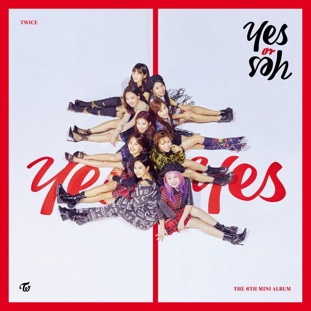 متن آهنگ YES or YES از TWICE