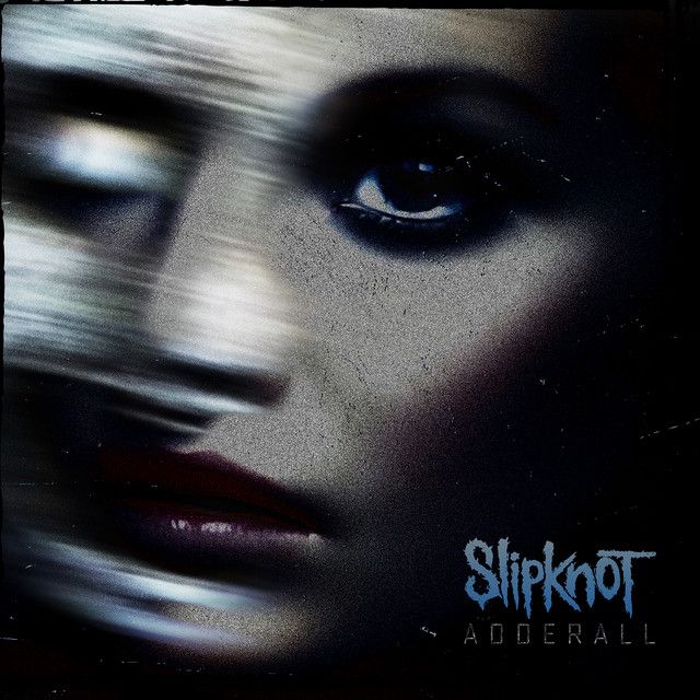 کاور آهنگ Adderall - No Intro از Slipknot