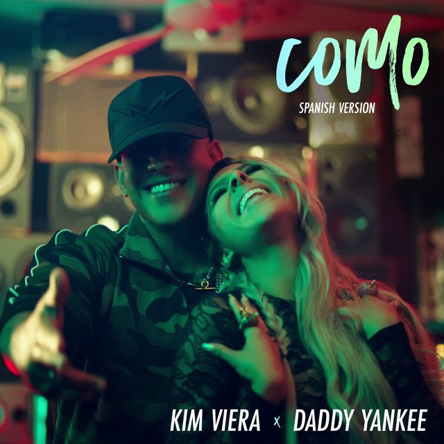 متن آهنگ Como - Spanish Version از Daddy Yankee کاور آهنگ Como - Spanish Version از Daddy Yankee