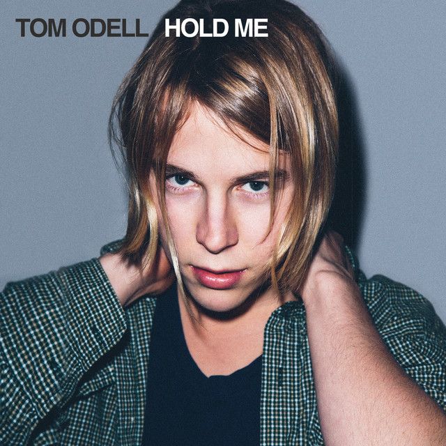 متن آهنگ Hold Me از Tom Odell کاور آهنگ Hold Me از Tom Odell