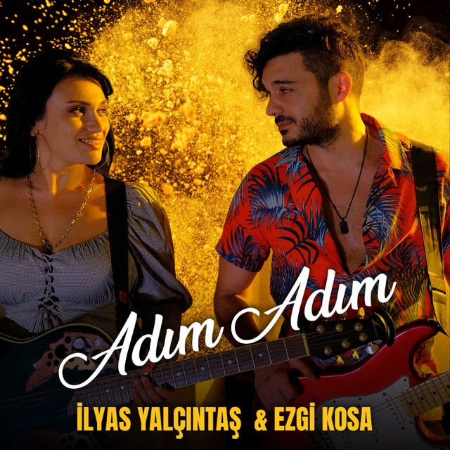 متن آهنگ Adım Adım از İlyas Yalçıntaş کاور آهنگ Adım Adım از İlyas Yalçıntaş