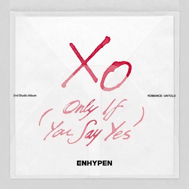 متن آهنگ XO (Only If You Say Yes) (English Ver.) (Drive Nigh