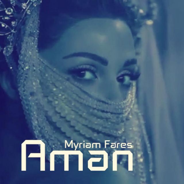 متن آهنگ Aman از Myriam Fares