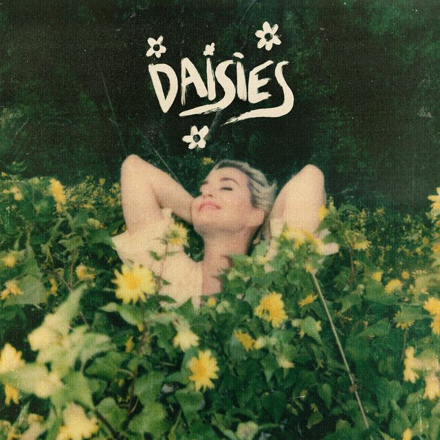 متن آهنگ Daisies از Katy Perry