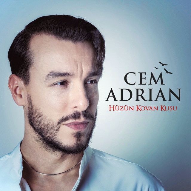 کاور آهنگ Hüzün Kovan Kuşu از Cem Adrian