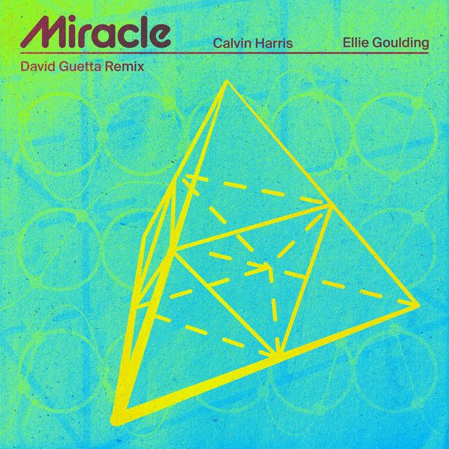 متن آهنگ Miracle (with Ellie Goulding) - David Guetta Remix 